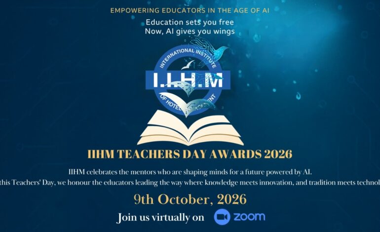IIHM Online Teachers’ Day Awards 2026: Celebrating the Nation’s Educators